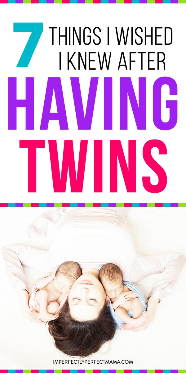 7 Things I Wish I Had Known After the Birth of My Twins - Imperfectly ...